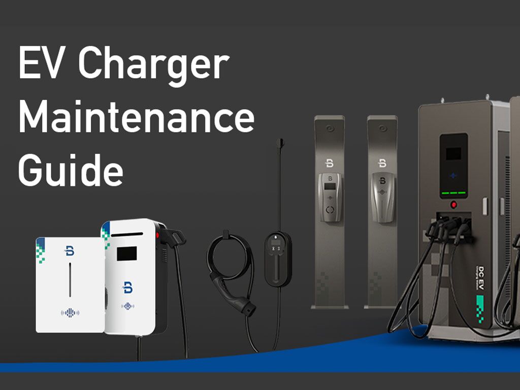 ev charger maintenance guide